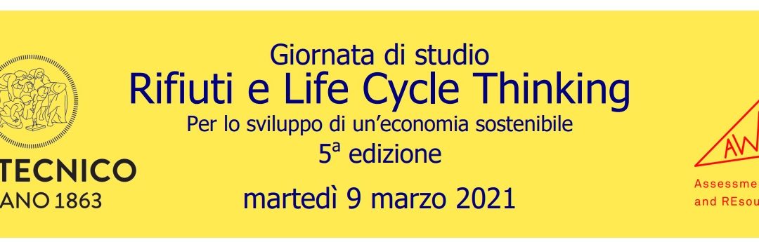 Giornata di studio “Rifiuti e Life Cycle Thinking” per lo sviluppo di un’economia sostenibile