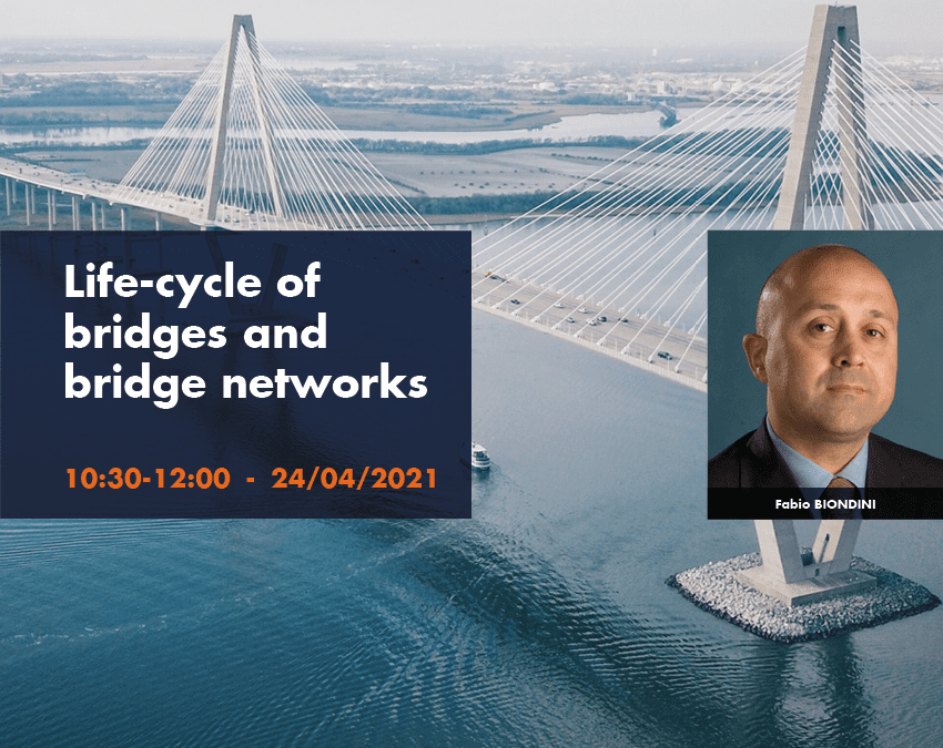 First event of the Student Chapter @DICA: Life-cycle of bridges and bridge networks
