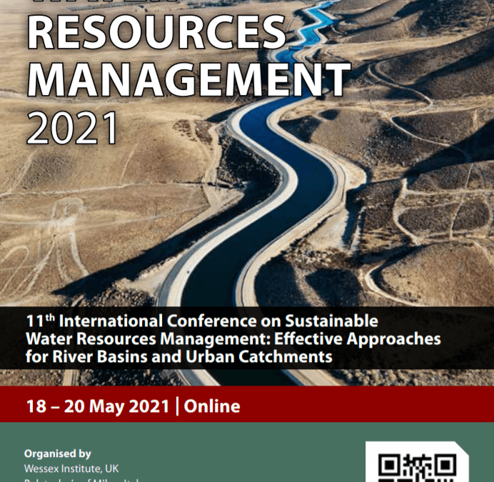 Conferenza Internazionale sulla Gestione Sostenibile delle Risorse Idriche 2021 (Sustainable Water Resources Management 2021): Approcci efficaci per Bacini Fluviali e Aree Urbane