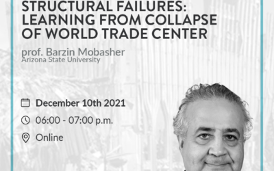 Seminar “Looking back helps today’s engineers prevent future structural failures: learning from collapse of World Trade Center”