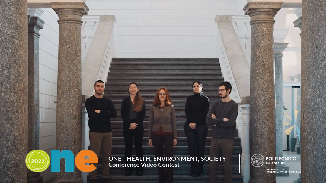 ONE – HEALTH, ENVIRONMENT, SOCIETY – Conference Video Contest
