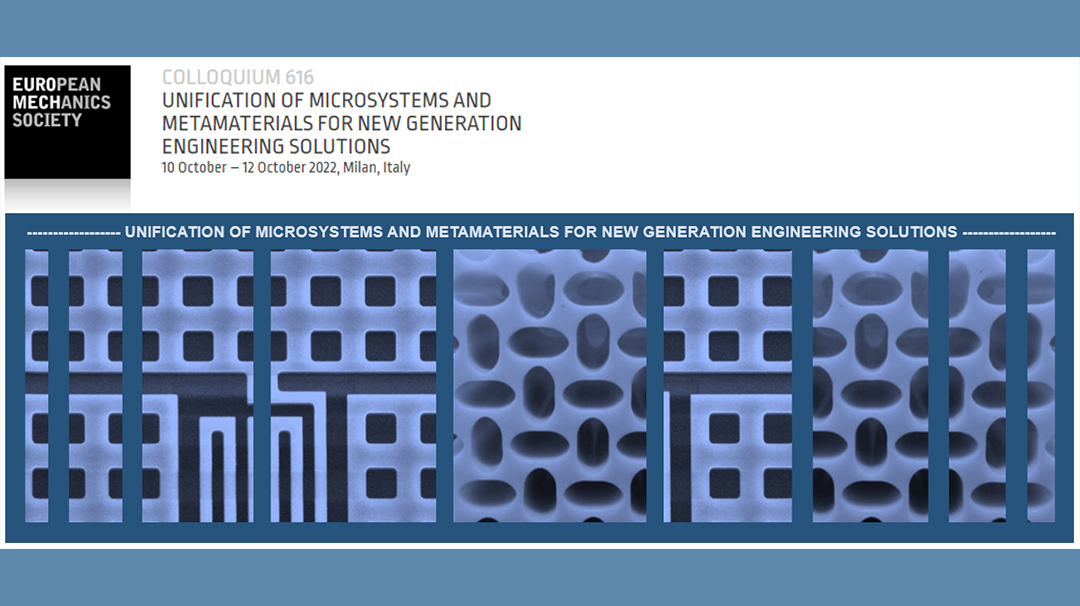 Euromech Colloquium | ‘Unification of microsystems and metamaterials for new generation engineering solutions’