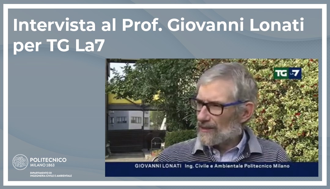 Intervista al Prof. Giovanni Lonati per TG La7