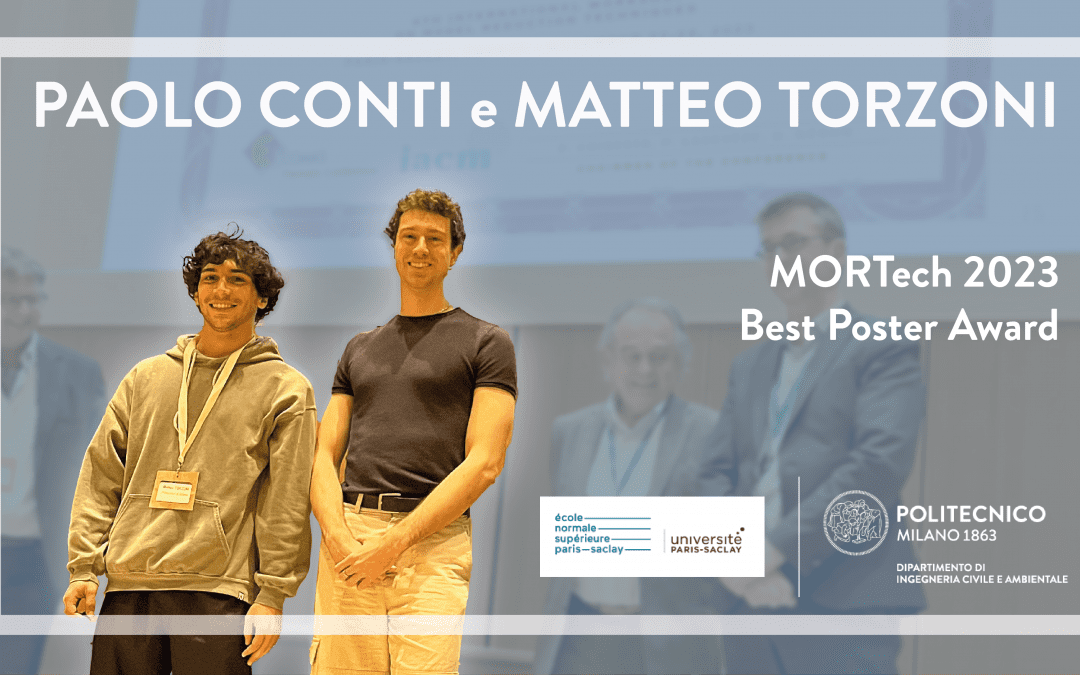 Paolo Conti and Matteo Torzoni won the Best Poster Award at MORTech 2023