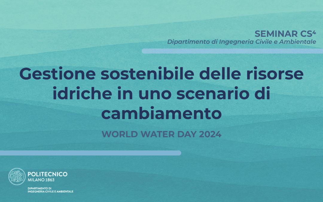 Gestione sostenibile delle risorse idriche in uno scenario di cambiamento