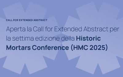 7th Historic Mortars Conference (HMC 2025): Call for Extended Abstracts Now Open