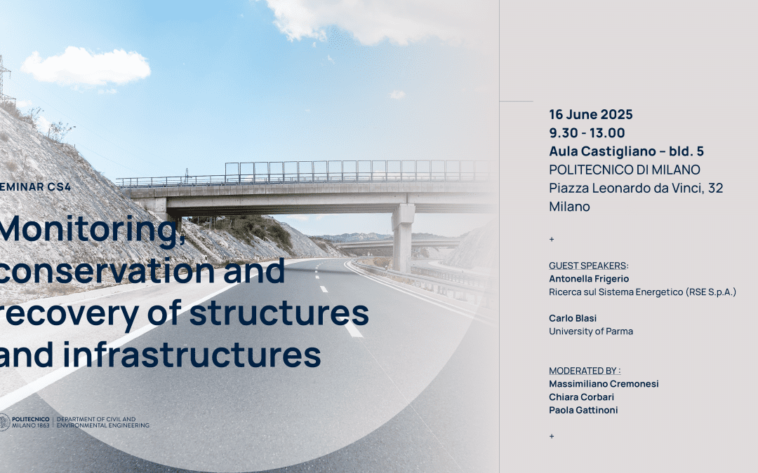 CS⁴ Seminar | Monitoring, conservation and recovery of structures and infrastructures