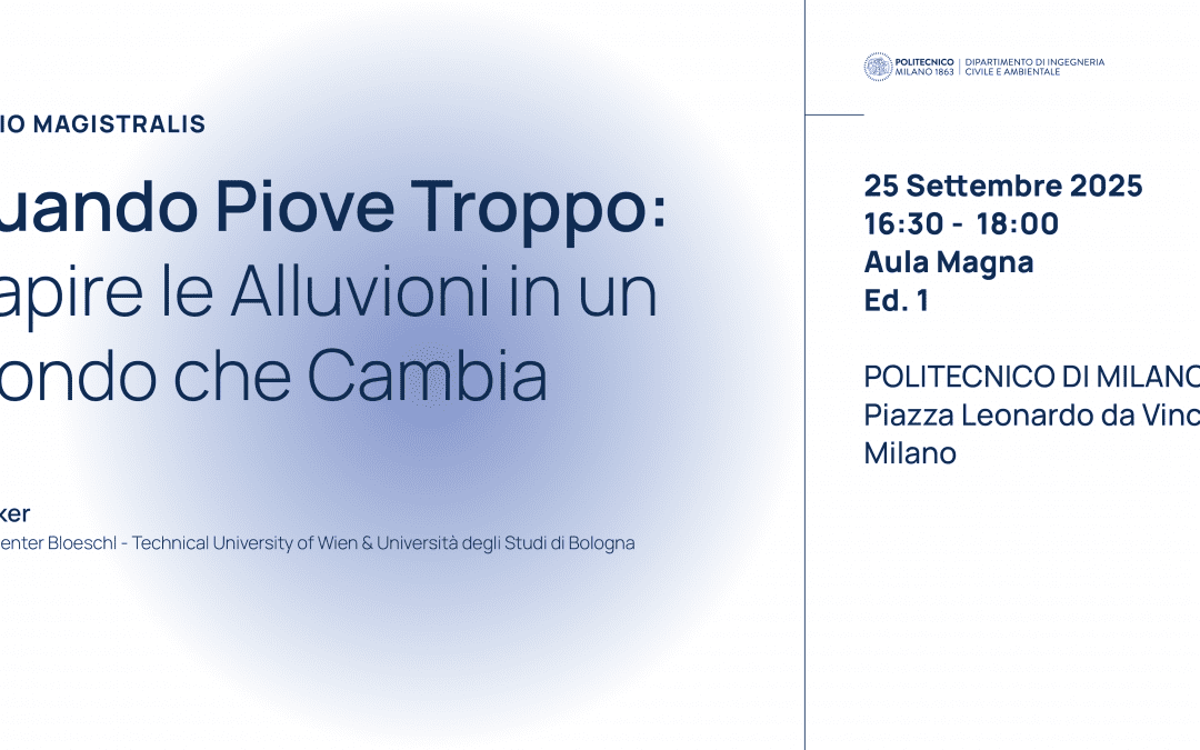 Quando Piove Troppo: Capire le Alluvioni in un Mondo che Cambia
